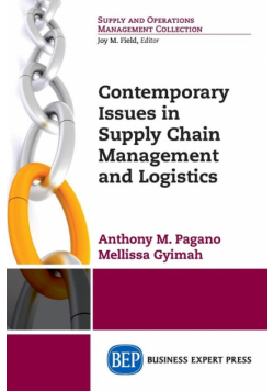 Contemporary Issues in Supply Chain Management and Logistics