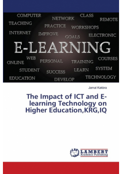 The Impact of ICT and E-learning Technology on Higher Education,KRG,IQ