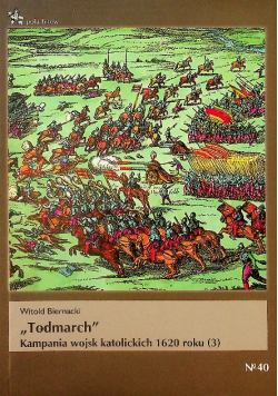 Todmarch Kampania wojsk katolickich 1620 roku