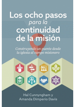 Los ocho pasos para la continuidad de la misión