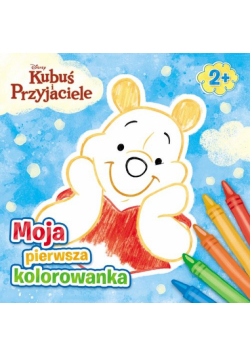 Kubuś i Przyjaciele Moja pierwsza kolorowanka