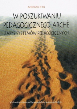 W poszukiwaniu pedagogicznego arche