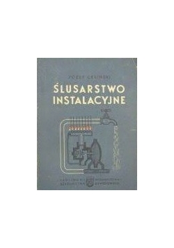 Ślusarstwo instalacyjne