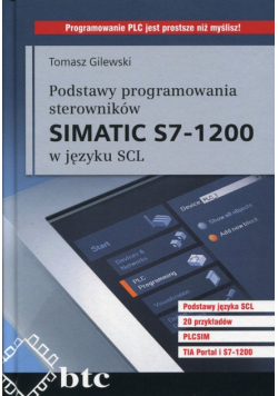 Podstawy programowania sterowników Simatic S7-1200 w języku SCL