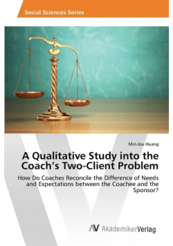 A Qualitative Study into the Coach's Two-Client Problem