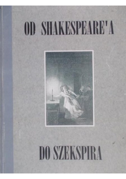 Od Shakespeare'a do Szekspira