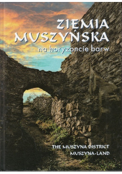 Ziemia Muszyńska na horyzoncie barw