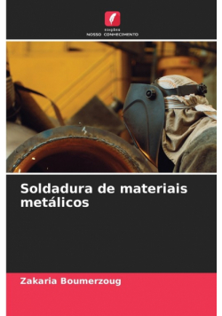 Soldadura de materiais metálicos
