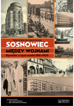 Sosnowiec między wojnami.