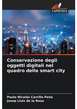 Conservazione degli oggetti digitali nel quadro delle smart city