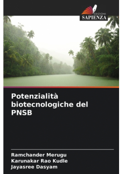Potenzialità biotecnologiche del PNSB