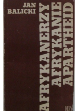 Afrykanerzy Afrykanie Apartheid