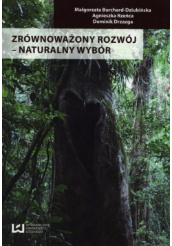 Zrównoważony rozwój - naturalny wybór