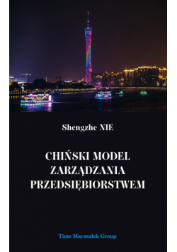 Chiński model zarządzania przedsiębiorstwem