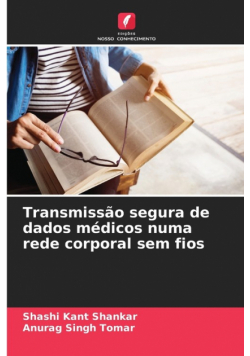 Transmissão segura de dados médicos numa rede corporal sem fios