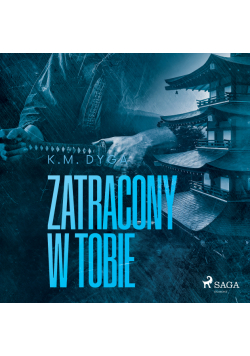 Zatracony w tobie. Zatraceni tom 3
