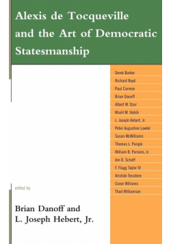 Alexis de Tocqueville and the Art of Democratic Statesmanship