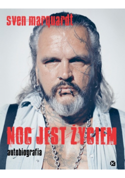 Noc jest życiem