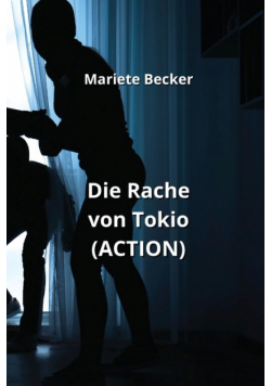Die Rache von Tokio  (ACTION)