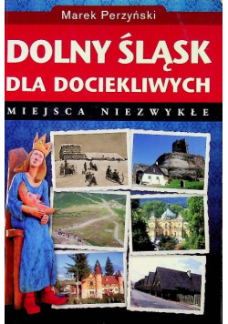 Dolny Śląsk dla dociekliwych