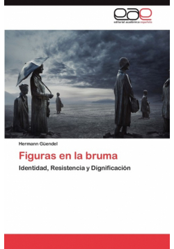 Figuras En La Bruma
