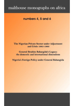 Malthouse Monographs on Africa. 4-6