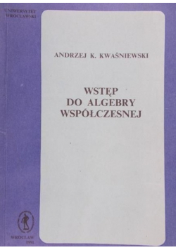 Wstęp do algebry współczesnej