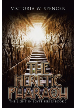 The Heretic Pharaoh
