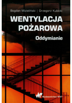 Wentylacja pożarowa: Oddymianie