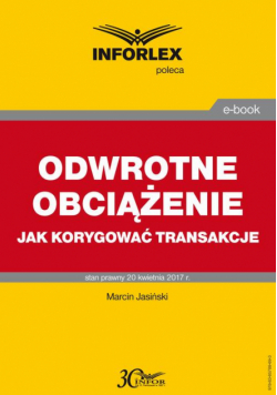 ODWROTNE OBCIĄŻENIE jak korygować transakcje