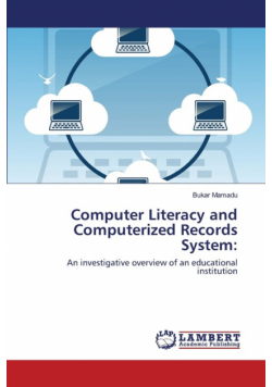 Computer Literacy and Computerized Records System