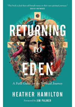 Returning to Eden
