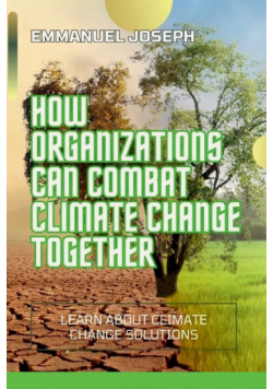 How Organizations Can Help Climate Change