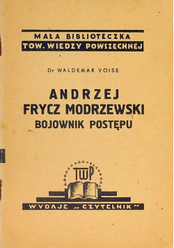 Andrzej Frycz Modrzewski bojownik postępu