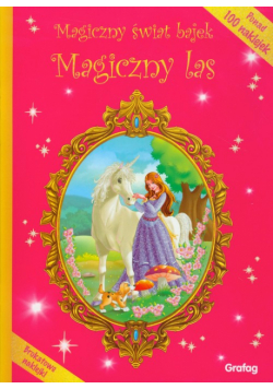 Magiczny świat bajek Magiczny las