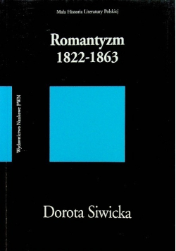 Romantyzm od 1822 do 1863