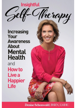 INSIGHTFUL SELF-THERAPY - Increasing Your Awareness about Mental Health and How to Live a Happier Life