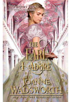 The Earl I Adore