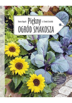 Piękny ogród smakosza
