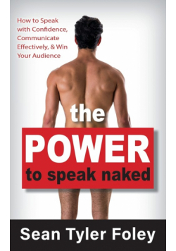 The Power to Speak Naked