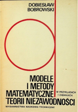 Modele i metody matematyczne teorii niezawodności