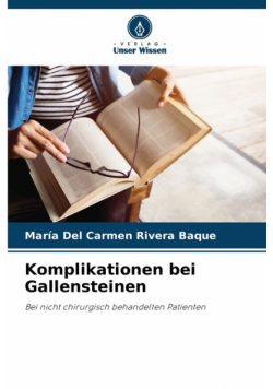 Komplikationen bei Gallensteinen
