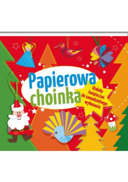 Papierowa choinka Ozdoby świąteczne do samodzielnego wykonania