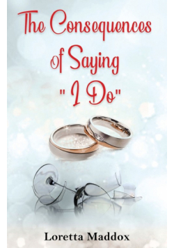 The Consequences of Saying "I Do"