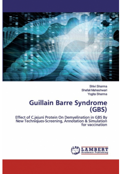 Guillain Barre Syndrome (GBS)