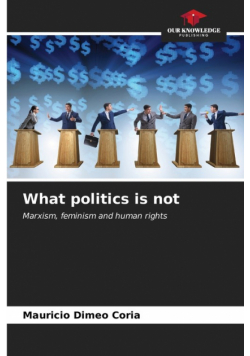What politics is not