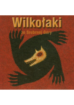 Wilkołaki ze Srebrnej Góry. Gra karciana