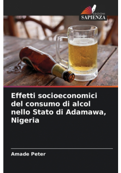 Effetti socioeconomici del consumo di alcol nello Stato di Adamawa, Nigeria