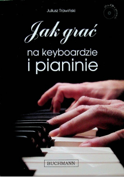 Jak grać na keyboardzie i pianinie