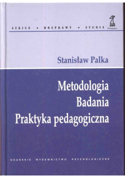 Metodologia Badania Praktyka pedagogiczna